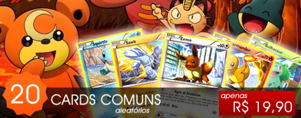 Pacote c/ 20 Cards Comuns - Aleatório